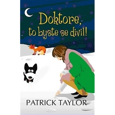 Doktore, to byste se divil!
