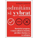 Odmítám si vybrat