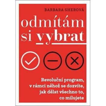 Odmítám si vybrat