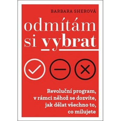 Odmítám si vybrat