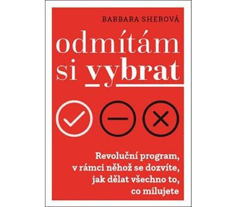 Odmítám si vybrat