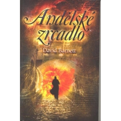 Andělské zrcadlo - David Barnet