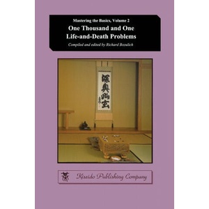 One Thousand and One Life-and-Death Problems | Richard Bozulich (ISBN: 9784906574728)