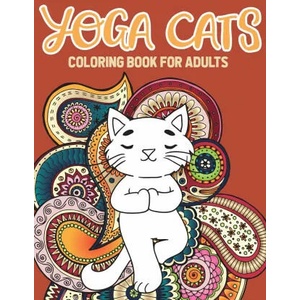 Yoga Cat Coloring Book | Stefan Heart (ISBN: 9781955626019)