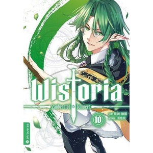 Wistoria - Zauberstab & Schwert 10 | Toshi Aoi, Gregor Wakounig (ISBN: 9783753937359)
