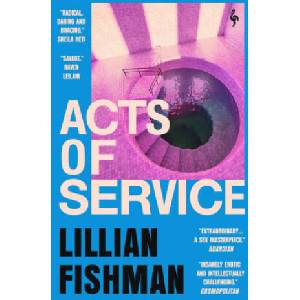 Acts of Service | Lillian Fishman (ISBN: 9781787704640)