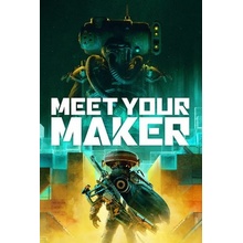 Meet Your Maker