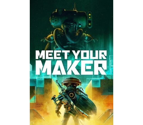 Meet Your Maker
