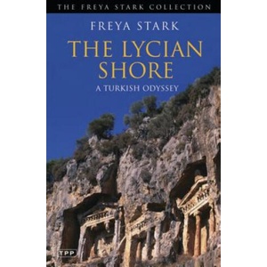 Lycian Shore | Freya Stark (ISBN: 9781848853126)