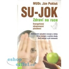 Su-jok - zdraví na ruce - Ján Pukluš