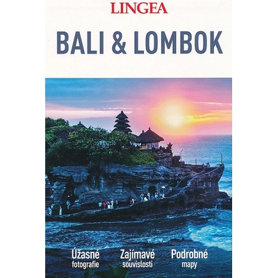 Bali a Lombok - Velký průvodce