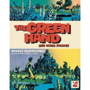 Green Hand and Other Stories, The | Daniel Clowes, Donald Nicholson-Smith (ISBN: 9781681376684)