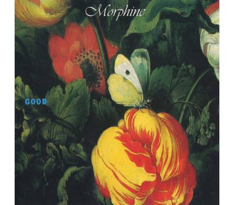Morphine - Good LP