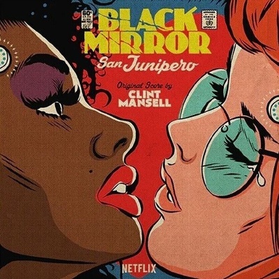Clint Mansell - Black Mirror: San Junipero (Original Score) (Picture Disc) (LP) (5051083120944)