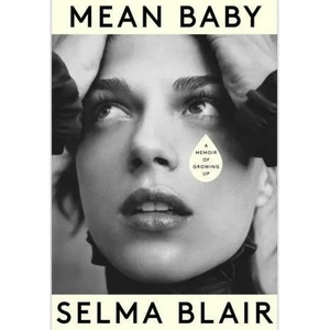 Mean Baby | Selma Blair (ISBN: 9780349013862)