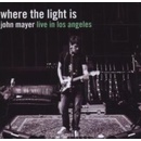 MAYER JOHN: WHERE THE LIGHT IS: JOHN MAYER CD