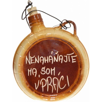Keramická ploskačka Nenaháňajte ma som v práci