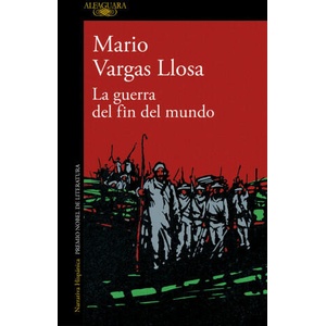 LA GUERRA DEL FIN DEL MUNDO | MARIO VARGAS LLOSA (2023)