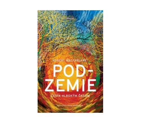 Podzemie - Robert Macfarlane