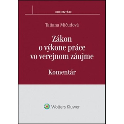 Zákon o výkone práce vo verejnom záujme - Komentár