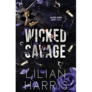 Wicked Savage | Lilian Harris (ISBN: 9781962394239)