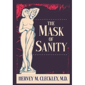 The Mask of Sanity (ISBN: 9781684930425)