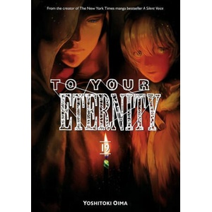 To Your Eternity 19 (ISBN: 9781646516094)
