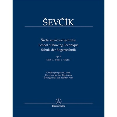 Škola smyčcové techniky op. 2 Sešit 1 Cvičení pro pravou ruku