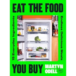 Eat The Food You Buy (ISBN: 9780241776865)