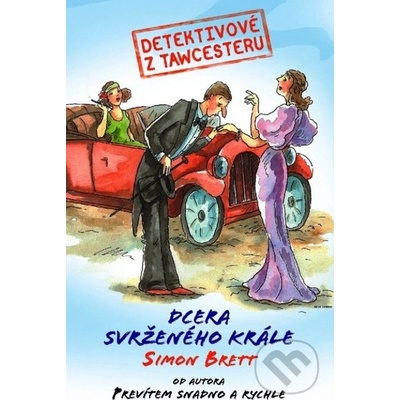 Detektivové z Tawcesteru - Případ dcery