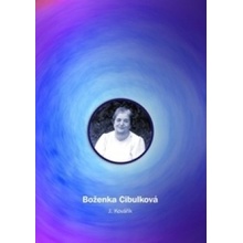 Boženka Cibulková - Vzpomínky na Boženku - J. Kovářík
