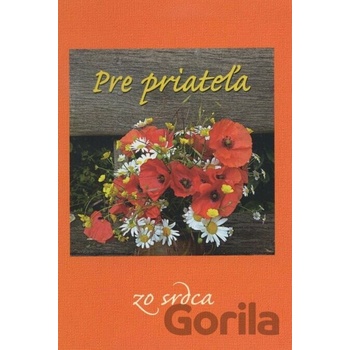 Pre priateľa