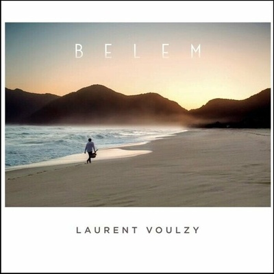 Belem - Laurent Voulzy LP