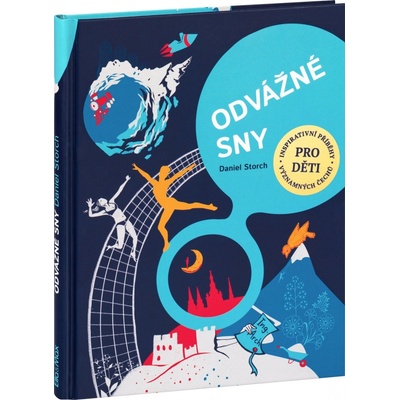Odvážné sny - Daniel Storch