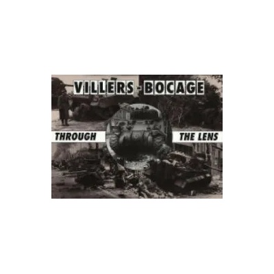 Villers-Bocage Through the Lens | Daniel Taylor