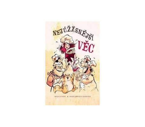 Nejúžasnější věc