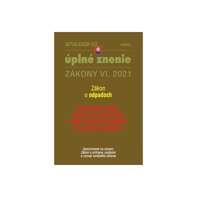Aktualizácia VI/3 2021 - Zákon o odpadoch - Poradca s.r.o.