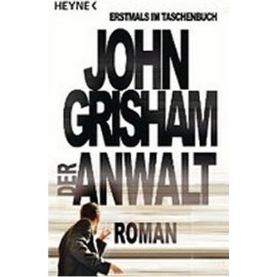 DER ANWALT GRISHAM, J.