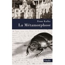 La Métamorphose