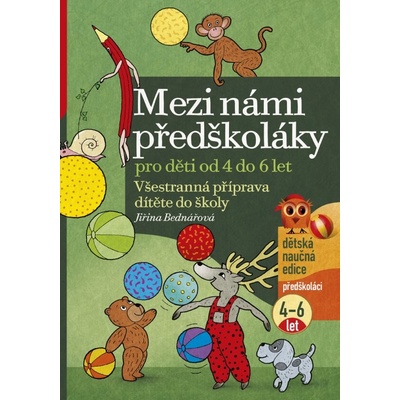 Mezi námi předškoláky pro děti od 4 do 6 let