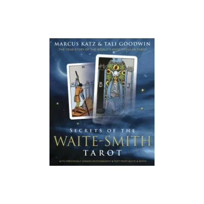 Secrets of the Waite-Smith Tarot