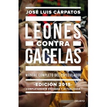 Leones contra gacelas manual completo del especulador