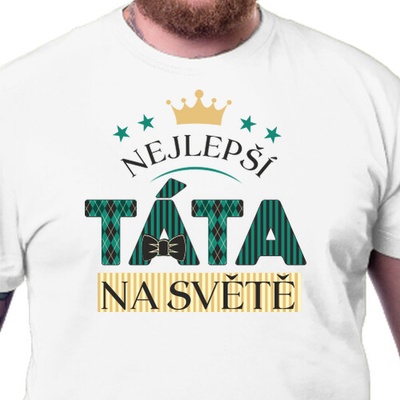 Tričko Nejlepší táta na světě pánské