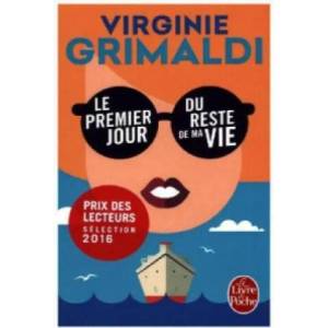Le premier jour du reste du ma vie | Virginie Grimaldi (ISBN: 9782253098461)