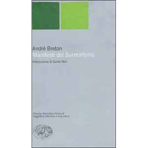 Manifesti del Surrealismo (ISBN: 9788806165543)