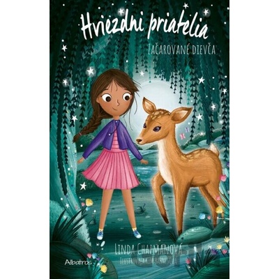 Hviezdni priatelia 10: Začarované dievča - Linda Chapmanová