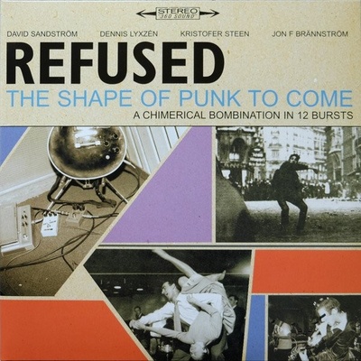 The Shape of Punk to Come - Refused LP