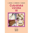 Cukrářská výroba III