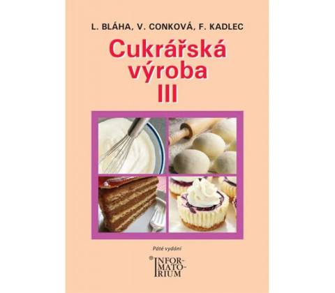 Cukrářská výroba III