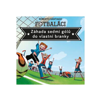 Fotbaláci II: Záhada sedmi gólů do vlastní branky